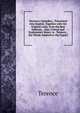 Terence's Comedies,: Translated Into English, Together with the Original Latin, from the Best Editions, . Also, Critical and Explanatory Notes. to . Terence, . the Whole Adapted to the Capaci, Terence 