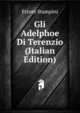 Gli Adelphoe Di Terenzio (Italian Edition), Ettore Stampini 