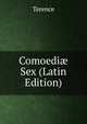 Comoedi? Sex (Latin Edition), Terence 
