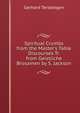 Spiritual Crumbs from the Master's Table Discourses Tr. from Geistliche Brosamen by S. Jackson, Gerhard Tersteegen 