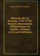 Histoire De La Terreur, 1792-1794: D'apr?s Documents Authentiques Et In?dits, Volume 6 (French Edition), Louis Mortimer Ternaux 