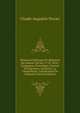 M?moires Politiques Et Militaires Du G?n?ral Tercier (1770-1816): Campagnes D'am?rique, Guerres D'?migration, Quiberon, La Chouannerie, Conspiration De Cadoudal (French Edition), Claude-Augustin Tercier 