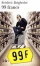 99 Francs, Beigbeder, Frederic 