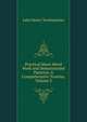 Practical Sheet Metal Work and Demonstrated Patterns: A Comprehensive Treatise, Volume 3, John Henry Teschmacher 