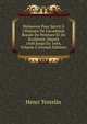 M?moires Pour Servir ? L'Histoire De L'Acad?mie Royale De Peinture Et De Sculpture, Depuis 1648 Jusqu'En 1664, Volume 2 (French Edition), Henri Testelin 