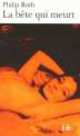 La bete gui meurt, Philip Roth 
