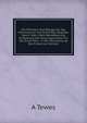 Die Pflichten Und Befugnisse Des Geschwornen Auf Grund Des Gesetzes Vom 9. Marz 1869, Betreffend Die Einfuhrung Von Schwurgerichten Fur Die Durch Den . in Der Versammlung Des K (German Edition), A Tewes 