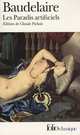 Paradis Artificiels (Les), Charles Baudelaire, Theophile Gautier 