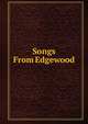 Songs From Edgewood, 