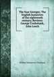 The four Georges; The English humorists of the eighteenth century; Reviews: George Cruikshank, John Leech, William Makepeace Thackeray 