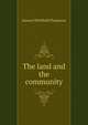 The land and the community, Samuel Whitfield Thackeray 