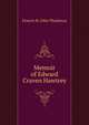 Memoir of Edward Craven Hawtrey, Francis St. John Thackeray 