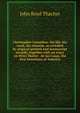 Christopher Columbus: his life, his work, his remains, as revealed by original printed and manuscript records, together with an essay on Peter Martyr . de las Casas, the first historians of America, John Boyd Thacher 
