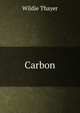 Carbon, Wildie Thayer 