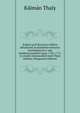 Szekesi grof Bercsenyi Miklos fohadvezer es fejedelmi helytarto leveleskonyvei s mas emlekezetremelto iratai, 1705-1711. Az eredeti keziratokbol kozli Thaly Kalman (Hungarian Edition), Kalman Thaly 