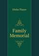 Family Memorial, Elisha Thayer 