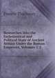 Researches Into the Ecclesiastical and Political State of Ancient Britain Under the Roman Emperors, Volumes 1-2, Francis Thackeray 
