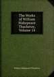 The Works of William Makepeace Thackeray, Volume 14, William Makepeace Thackeray 