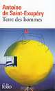 Terre des hommes, Saint-Exupery, Antoine de 