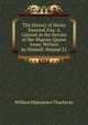 The History of Henry Esmond, Esq: A Colonel in the Service of Her Majesty Queen Anne, Written by Himself, Volume 21, William Makepeace Thackeray 