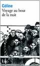 Voyage Au Bout de la Nuit (Journey to the End of the Night), Celine, Louis-Ferdinand 