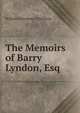 The Memoirs of Barry Lyndon, Esq, William Makepeace Thackeray 