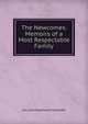 The Newcomes. Memoirs of a Most Respectable Family, WILLIAM MAKEPEACE THACKERAY 