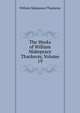 The Works of William Makepeace Thackeray, Volume 19, William Makepeace Thackeray 