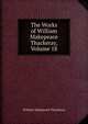 The Works of William Makepeace Thackeray, Volume 18, William Makepeace Thackeray 