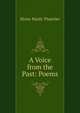 A Voice from the Past: Poems, Eloise Hardy Thatcher 