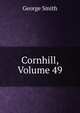Cornhill, Volume 49, Smith, George 