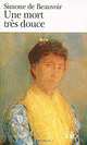 Une mort tres douce (A Very Easy Death), Simone de Beauvoir 