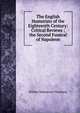 The English Humorists of the Eighteenth Century: Critical Reviews ; the Second Funeral of Napoleon, William Makepeace Thackeray 