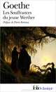 Les souffrances du jeune Werther, Goethe Johann von Wolfgang 