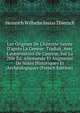 Les Origines De L'historie Sainte D'apr?s La Gen?se: Traduit, Avec L'autorisation De L'auteur, Sur La 2Me ?d. Allemande Et Augment? De Notes Historiques Et Arch?ologiques (French Edition), Heinrich Wilhelm Josias Thiersch 