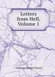 Letters from Hell, Volume 1, Valdemar Adolph Thisted 