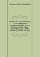 Histoire Des ?tats G?n?raux Et Des Institutions Repr?sentatives En France Depuis L'origine De La Monarchie Jusqu'? 1789, Volume 1 (French Edition), Antoine-Claire Thibaudeau 