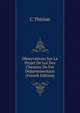 Observations Sur Le Projet De Loi Des Chemins De Fer Departementaux (French Edition), C Thirion 