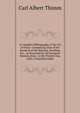 A Complete Bibliography of the Art of Fence: Comprising That of the Sword & of the Bayonet, Duelling, Etc., As Practised by All European Nations, from . to the Present Day, with a Classified Index, Carl Albert Thimm 