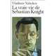 Vraie Vie de Sebastian Knight (La), Nabokov Vladimir 