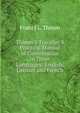 Thimm'S Traveller'S Practical Manual of Conversation in Three Languages: English, German and French, Franz J L. Thimm 