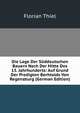 Die Lage Der Suddeutschen Bauern Nach Der Mitte Des 13. Jahrhunderts: Auf Grund Der Predigten Berhtolds Von Regensburg (German Edition), Florian Thiel 