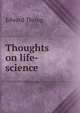 Thoughts on life-science, Edward Thring 