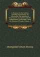 A Treatise On the Validity of Verbal Agreements: As Affected by the Legislative Enactments in England and the United States, Commonly Called the Statute of Frauds, Volume 1, Montgomery Hunt Throop 