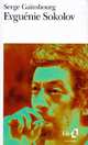 Evguenie Sokolov, Gainsbourg, Serge 
