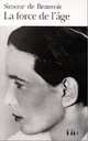 La force de l'age (The Prime of Life), Simone de Beauvoir 