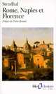 Rome, Naples et Florence (1826), Stendhal 
