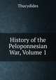History of the Peloponnesian War, Volume 1, Thucydides 