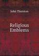 Religious Emblems, John Thurston 