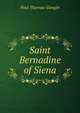 Saint Bernadine of Siena, Paul Thureau-Dangin 